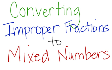 Convert Improper Fractions | Educreations